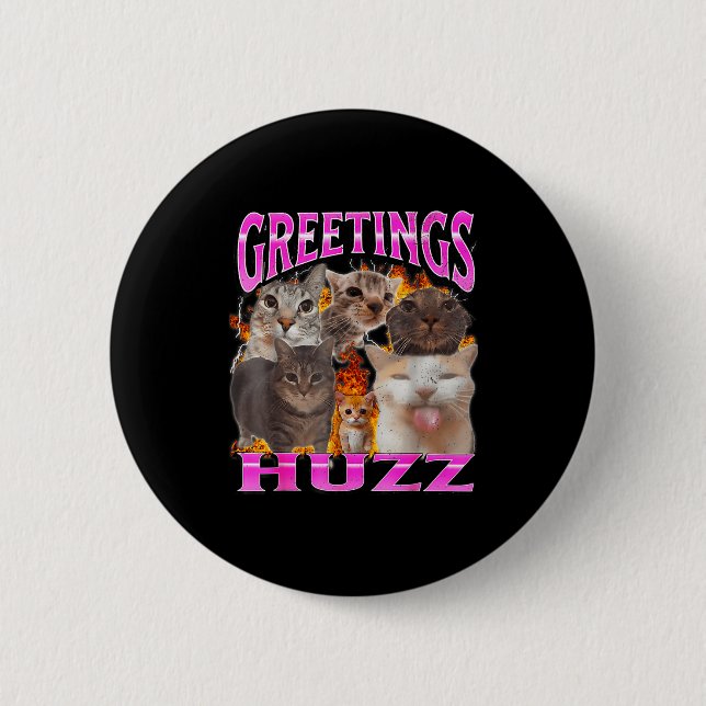 Macaron Rond 5 Cm Greetings Huzz Funny Cat Meme Bootleg Graphic Men  (Devant)