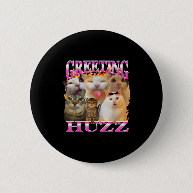 Macaron Rond 5 Cm Greetings Huzz Funny Cat Meme Bootleg Graphic Men  (Devant)