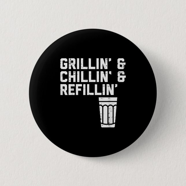 Macaron Rond 5 Cm Grillin Chillin Refillin Funny Bbq Grill Drinking  (Devant)