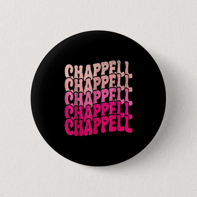 Macaron Rond 5 Cm Groovy Chappell First Name D Chappell Tees Meme  (Devant)