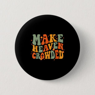Macaron Rond 5 Cm Groovy Faire le Ciel Bondé Jésus Bible Religieux C