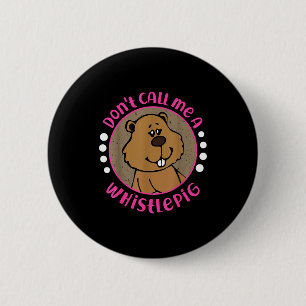 Macaron Rond 5 Cm Groundhog_ Ne m'appelez pas un cochon siffleur