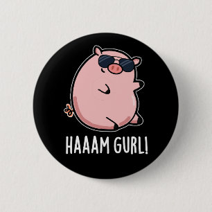 Macaron Rond 5 Cm Haaam Gurl Funny Pig Pun Dark BG