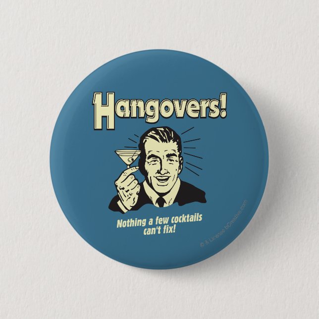 Macaron Rond 5 Cm Hangovers : Rien de Cocktail ne peut pas réparer (Devant)