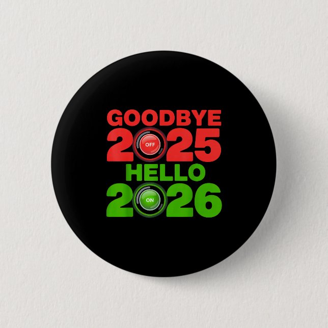 Macaron Rond 5 Cm Happy New Year 2026 Goodbye 2025 Hello 2026  (Devant)