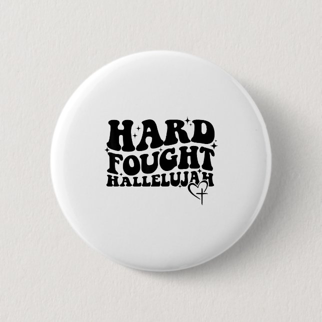 Macaron Rond 5 Cm Hard Fought Hallelujah Cross Heart Sparkle Art  (Devant)