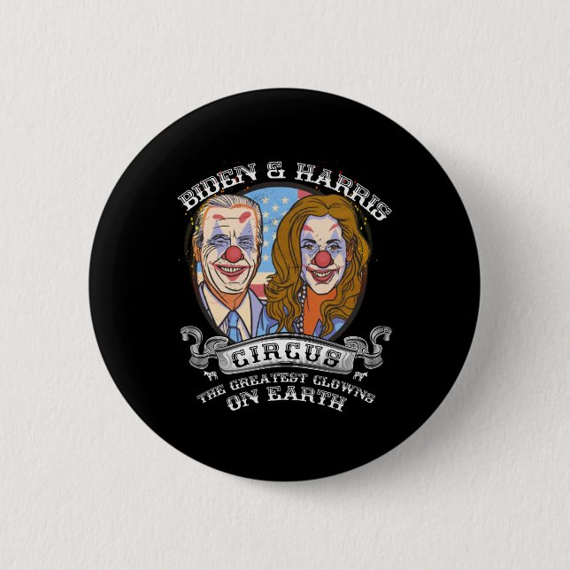 Macaron Rond 5 Cm Harris Circus Greatest Clowns On Earth Anti Biden (Devant)