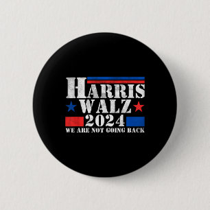 Macaron Rond 5 Cm Harris Walz Waltz 2024 Nous Ne Retournons Pas Le R