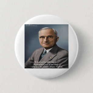 Macaron Rond 5 Cm Harry Truman "Donner du crédit" Citations de sages