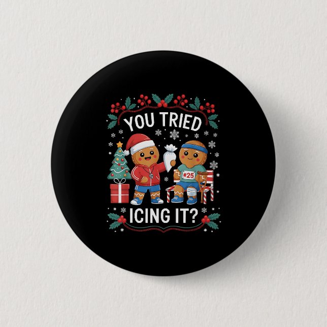 Macaron Rond 5 Cm Have You Tried Icing It Funny Gingerbread Christma (Devant)