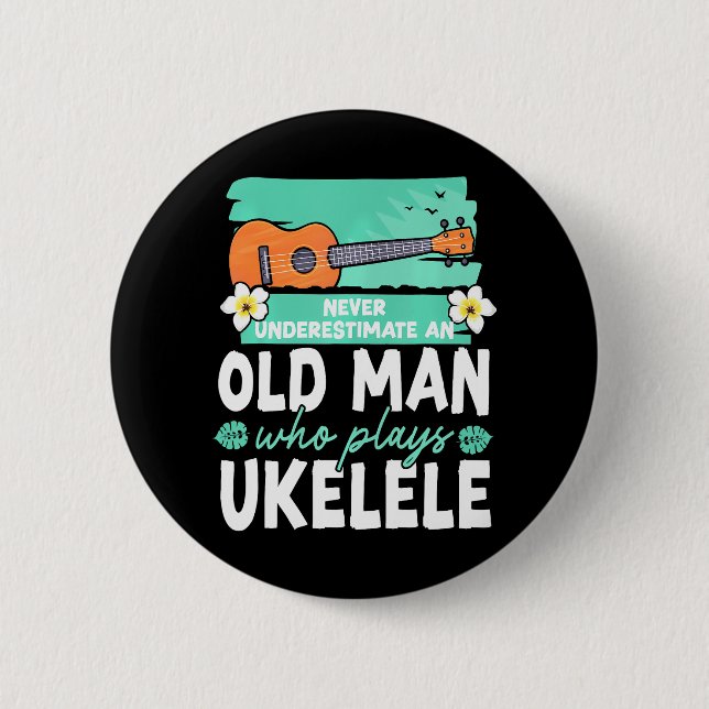 Macaron Rond 5 Cm Hawaii Ukulele Uke Grand-pa Retraité Jamais (Devant)