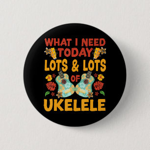 Macaron Rond 5 Cm Hawaiian Ukulele Uke Ce dont j'ai besoin aujourd'h