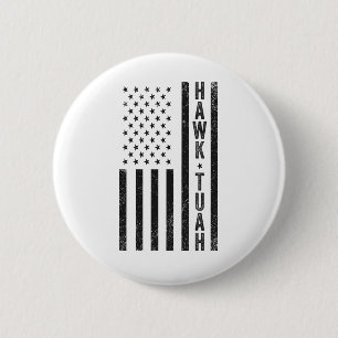 Macaron Rond 5 Cm Hawk Tuah crache sur ce thang drôle 4 juillet