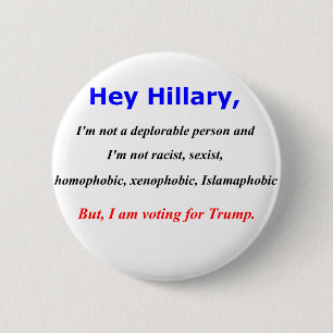 Macaron Rond 5 Cm Hé Hillary, je ne suis pas une personne déplorable