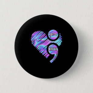 Macaron Rond 5 Cm Heart You Don't Let Story End Suicide Prevention