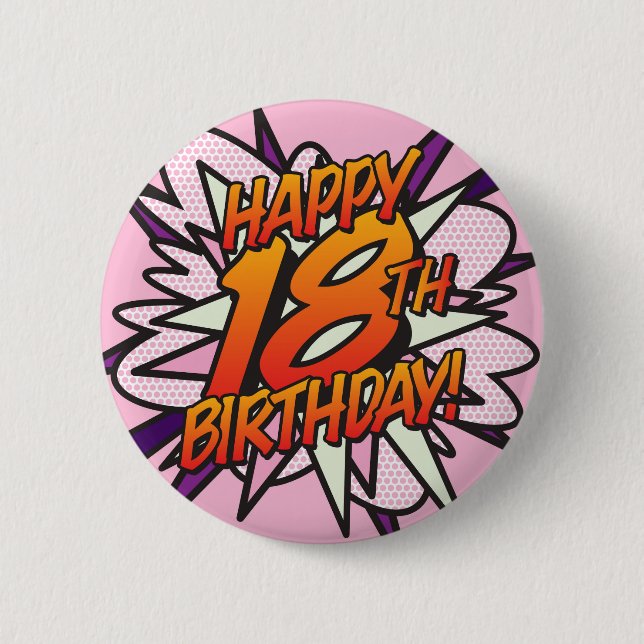 Macaron Rond 5 Cm HEUREUX 18E ANNIVERSAIRE Pink Fun Retro Comic Book (Devant)