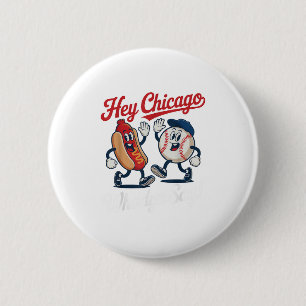 Macaron Rond 5 Cm Hey Chicago Whadya Dites Funny Baseball Hot Chien