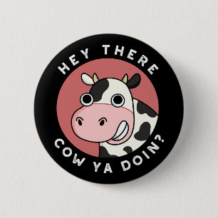 Macaron Rond 5 Cm Hey There Cow Are You Funny Animal Pun Dark BG