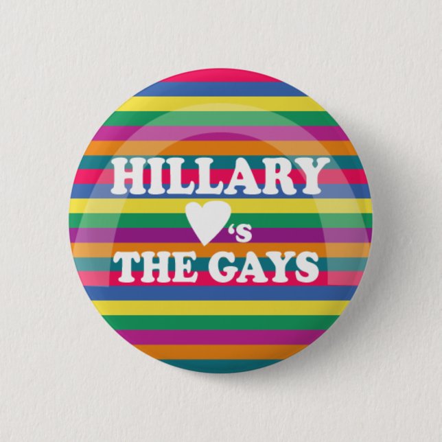 Macaron Rond 5 Cm Hillary aime les homosexuels (Devant)