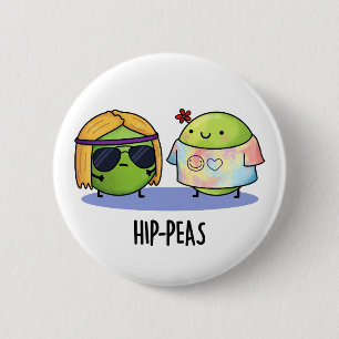 Macaron Rond 5 Cm Hip-Peas drôle Hippie Peas Pun