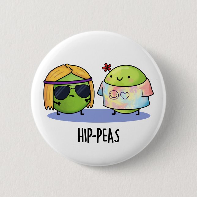 Macaron Rond 5 Cm Hip-Peas drôle Hippie Peas Pun (Devant)
