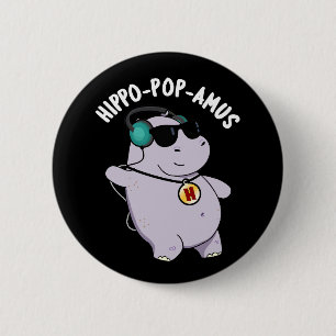 Macaron Rond 5 Cm Hippo-pop-amus Funny Pop Music Hippo Pun Dark BG