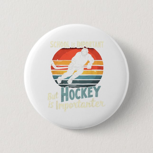 Macaron Rond 5 Cm Hockey Priority Over School Funny  (Devant)