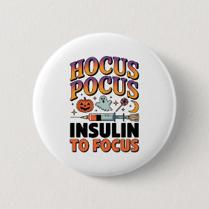 Macaron Rond 5 Cm Hocus Pocus J'ai besoin d'insuline pour cibler le