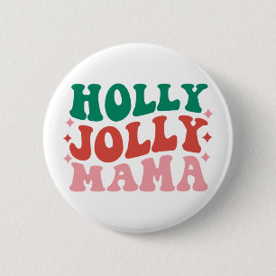 Macaron Rond 5 Cm Holly Jolly Mama - Fun Holiday Design