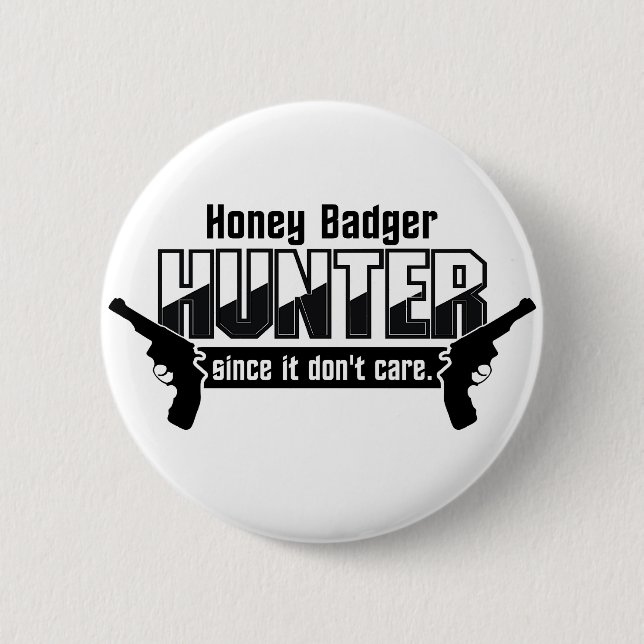 Macaron Rond 5 Cm Honey Badger Hunter button (Devant)