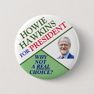 Macaron Rond 5 Cm Howie Hawkins pour le président 2020