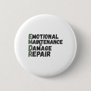 Macaron Rond 5 Cm Humour de maintenance émotionnelle et de réparatio