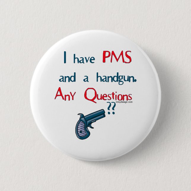Macaron Rond 5 Cm Humour PMS (Devant)