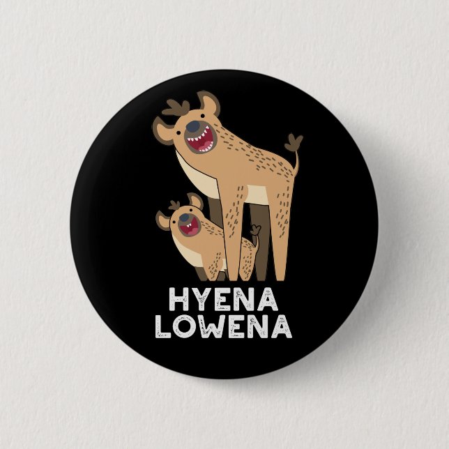 Macaron Rond 5 Cm Hyena Lowena Funny Animal Hyena Pun Dark BG (Devant)