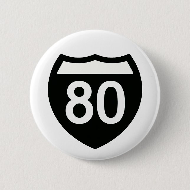 Macaron Rond 5 Cm I-80 Highway sign button design (Devant)