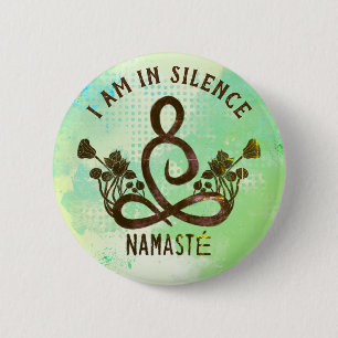 Macaron Rond 5 Cm I am in Silence Meditation Button for Retreat