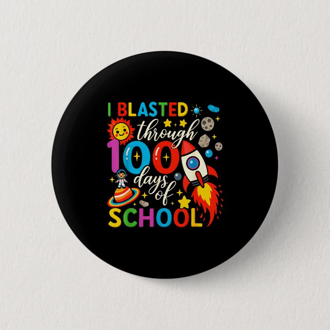 Macaron Rond 5 Cm I Blasted Through 100 Days Of School Celebration  (Devant)