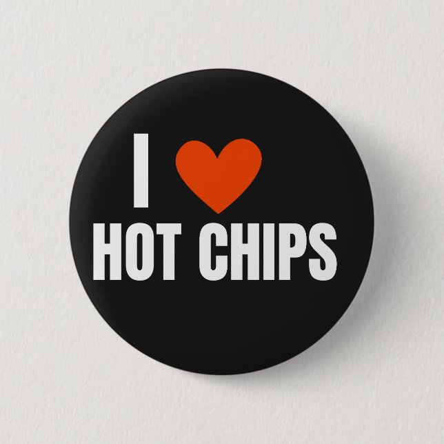 Macaron Rond 5 Cm I Love Hot Chips Funny Novelty (Devant)
