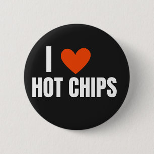 Macaron Rond 5 Cm I Love Hot Chips Funny Novelty