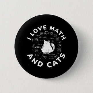 Macaron Rond 5 Cm I Love Math And Cats Funny Amoureux des chats and