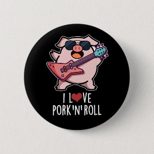 Macaron Rond 5 Cm I Love Pork And Roll Funny Music Pig Pun Dark BG
