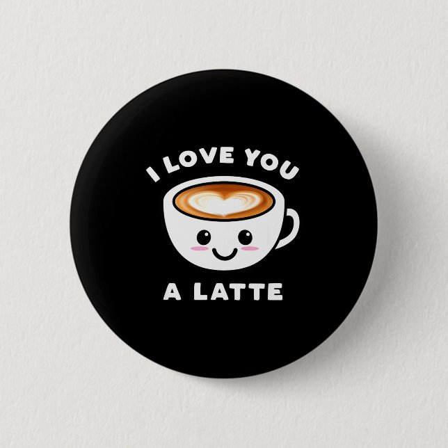 Macaron Rond 5 Cm I Love You A Latte Funny Cute Coffee Heart Valenti (Devant)