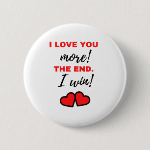 Macaron Rond 5 Cm I Love You More! The End. I Win! Black