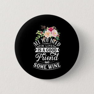 Macaron Rond 5 Cm I Need Good Friend And Some Wine