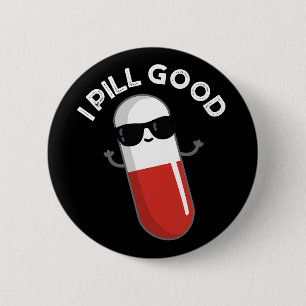 Macaron Rond 5 Cm I Pill Good Funky Medicine Pun Dark BG
