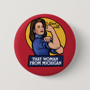 Macaron Rond 5 Cm I stand with that woman from Michigan Gretchen