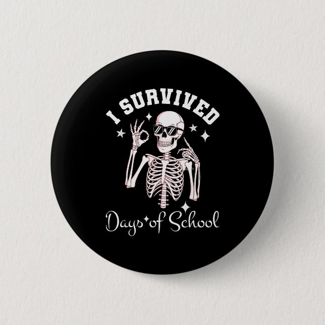 Macaron Rond 5 Cm I Survived 67 Days Of School Skeleton Student Teac (Devant)