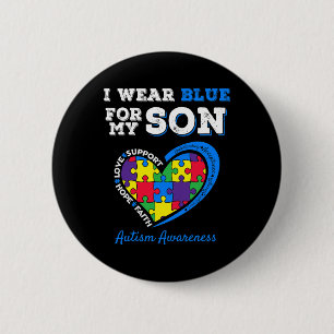 Macaron Rond 5 Cm I Wear Blue For My Son Autism Awareness Maman Papa