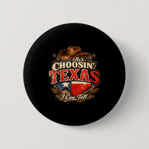 Macaron Rond 5 Cm Il choisit le texas je peux le dire Il choisit le