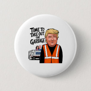 Macaron Rond 5 Cm Il Est Temps De Sortir Le Garge Drôle Mega Trump P